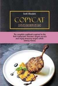 Enlarge image Cover: Copycat Cookbook - Scott Cloutier