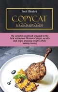 Cover: Copycat Cookbook - Scott Cloutier