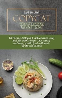 Enlarge image Cover: Copycat Recipes Making - Scott Cloutier