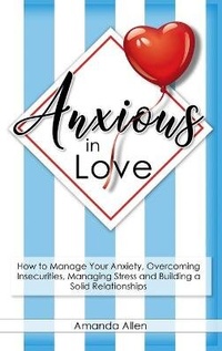 Enlarge image Cover: Anxious in Love - Amanda Allen