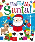 Cover: Ho! Ho! No, Santa! - Two Windmills Limited