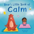 Cover: Bear's Little Book of Calm - Imagine That Publishing Ltd