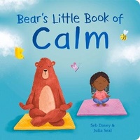 Enlarge image Cover: Bear's Little Book of Calm - Imagine That Publishing Ltd