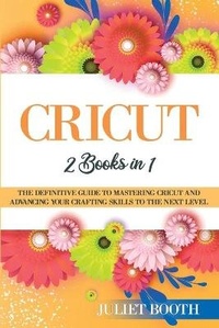 Abbildung von: Cricut - Juliet Booth