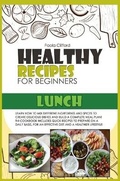 Cover: Healthy Recipes for Beginners Lunch - Paola Clifford