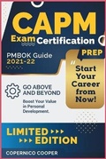 Cover: CAPM Exam Certification Prep [Pmbok Guide 2021-22] - Molly Press