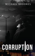 Cover: Corruption - Michael Brookes