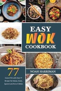 Abbildung von: Easy Wok Cookbook - James Farrel Publy Agent