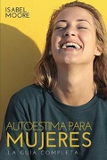 Cover: Autoestima para mujeres - Isabel Moore