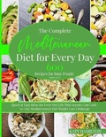 Cover: The Complete Mediterranean Diet for Every Day - Katy Hamilton