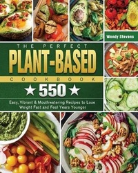Enlarge image Cover: The Perfect Plant Based Cookbook - America