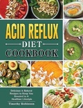 Cover: Acid Reflux Diet Cookbook - Timothy Robinson