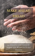 Cover: Make Ahead Bread - Liam Wilson