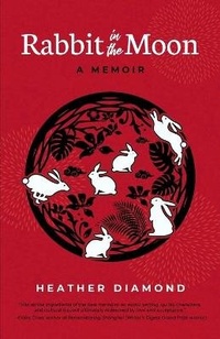 Abbildung von: Rabbit in the Moon - Camphor Press Ltd
