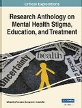 Cover: Research Anthology on Mental Health Stigma, Education, and Treatment - Business Science Reference