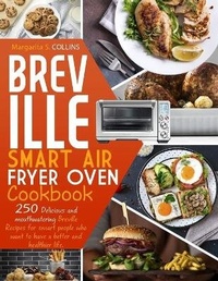 Abbildung von: Breville smart air fryer oven cookbook - Charlie Creative Lab