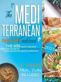 Abbildung von: The Mediterranean Dash Diet Cookbook - Rachel Dash