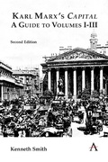 Cover: Karl Marx's 'Capital': A Guide to Volumes I-III - Anthem Press