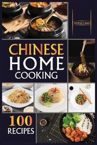 Abbildung von: Chinese Home Cooking - Thomas C. Wall