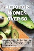 Cover: Keto For Women Over 50 - Ketogenic Lab