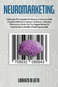 Abbildung von: Neuromarketing - Lorenzo Di Lieto