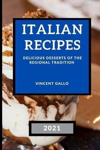 Enlarge image Cover: Italian Recipes 2021 - Vincent Gallo