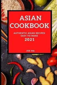 Abbildung von: Asian Cookbook 2021 - Joe Ma