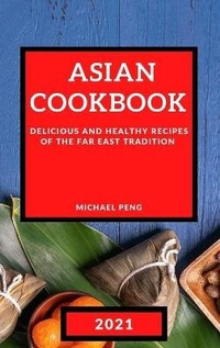 Abbildung von: Asian Cookbook 2021 - Michael Peng