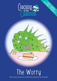 Enlarge image Cover: Coaching in the Classroom - The Worry - Pursuit of Wisdom Coaching