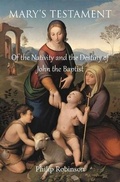 Cover: Mary's Testament of the Nativity and the Destiny of John the Baptist - Ulster-Scots Academy Press