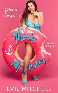 Enlarge image Cover: Thor's Shipbuilding Box Set Volume 1 - Thunder Thighs Publishing