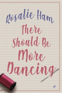 Enlarge image Cover: There Should Be More Dancing - Ligature Pty Limited