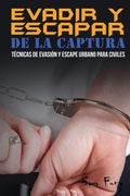Cover: Evadir y Escapar de la Captura - SF Nonfiction Books