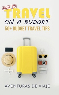 Enlarge image Cover: How to Travel on a Budget - SF Nonfiction Books