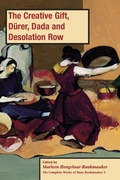 Cover: The Creative Gift, Duerer, Dada and Desolation Row, PB (vol3) - Piquant Publishing