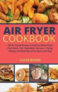 Abbildung von: Air Fryer Cookbook - Lucas Books