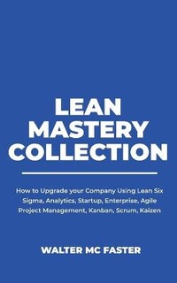 Enlarge image Cover: Lean Mastery Collection - Walter MC Faster