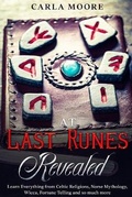 Cover: At Last Runes Revealed - Grow Rich LTD