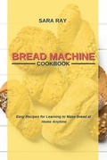 Cover: Bread Machine Cookbook - ST MARKETING LTD