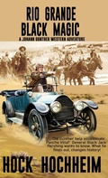 Cover: Rio Grande Black Magic - Lauric Enterprises, Inc.