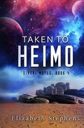 Cover: Taken to Heimo - Elizabeth Stephens