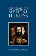 Cover: Origins of Mental Illness - Malor Books