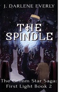 Cover: The Spindle - Wishing Well Books LLC
