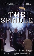 Cover: The Spindle - Wishing Well Books LLC