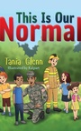 Cover: This Is Our Normal - Progressive Rising Phoenix Press, LLC