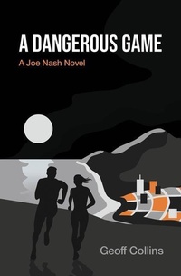 Enlarge image Cover: A Dangerous Game - A&J Publishing