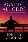 Cover: Against All Odds - 21st Century Press