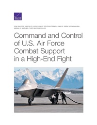 Enlarge image Cover: Command and Control of U.S. Air Force Combat Support in a High-End Fight - RAND