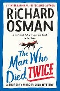 Cover: The Man Who Died Twice - Pamela Dorman Books