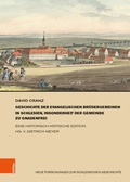 Cover: Geschichte der evangelischen Br&uuml;dergemeinen in Schlesien, insonderheit der Gemeinde zu Gnadenfrei - B&ouml;hlau